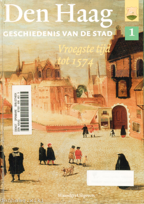 Cover of Den Haag Geschiedenis van de stad deel 1