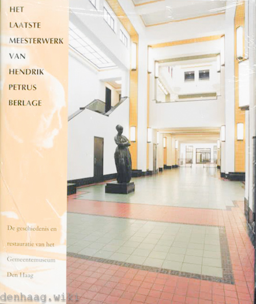 Cover of Het laatste meesterwerk van Hendrik Petrus Berlage