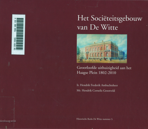 Cover of Het Sociëteitsgebouw van De Witte